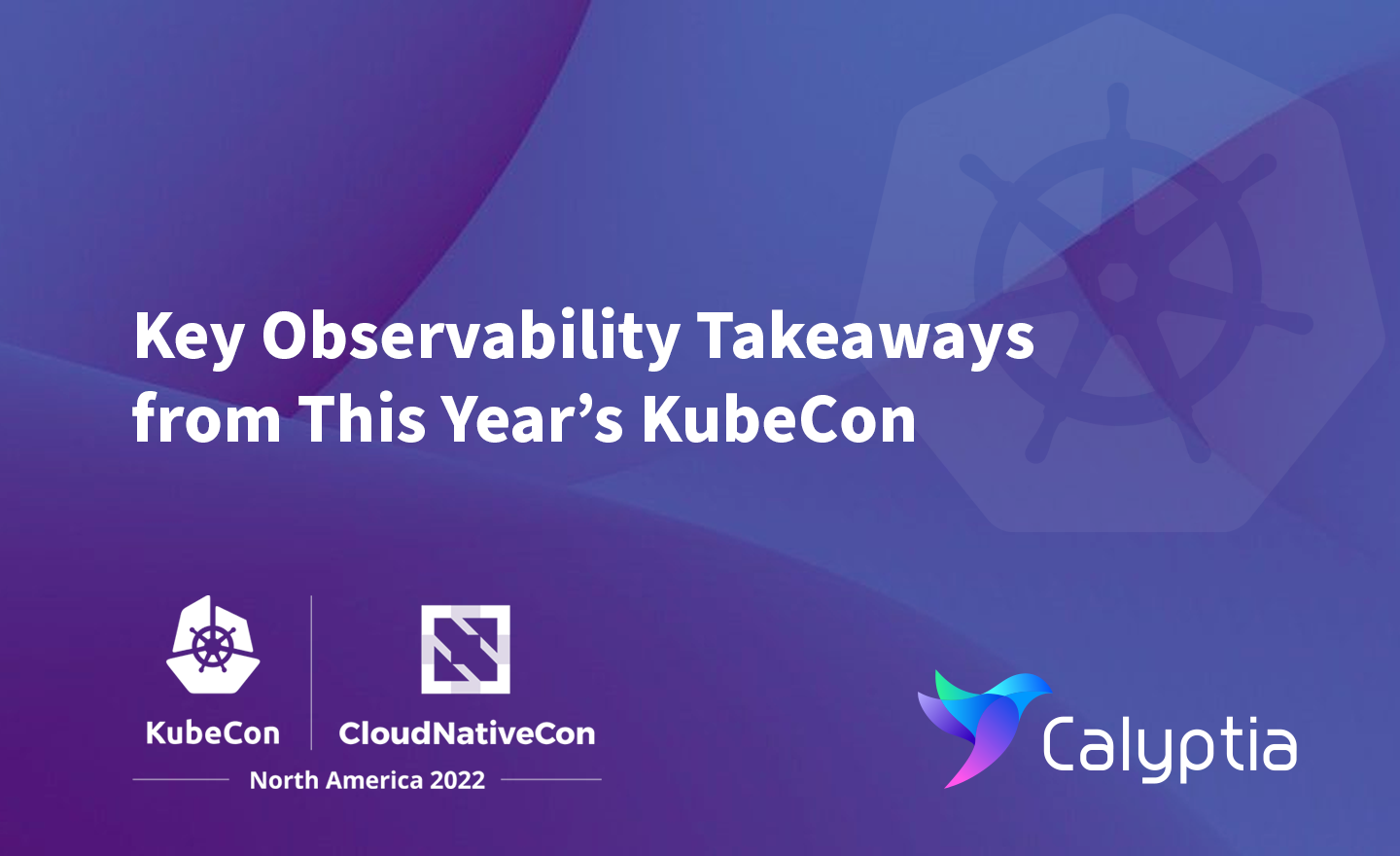 Key Observability Takeaways from this year's KubeCon