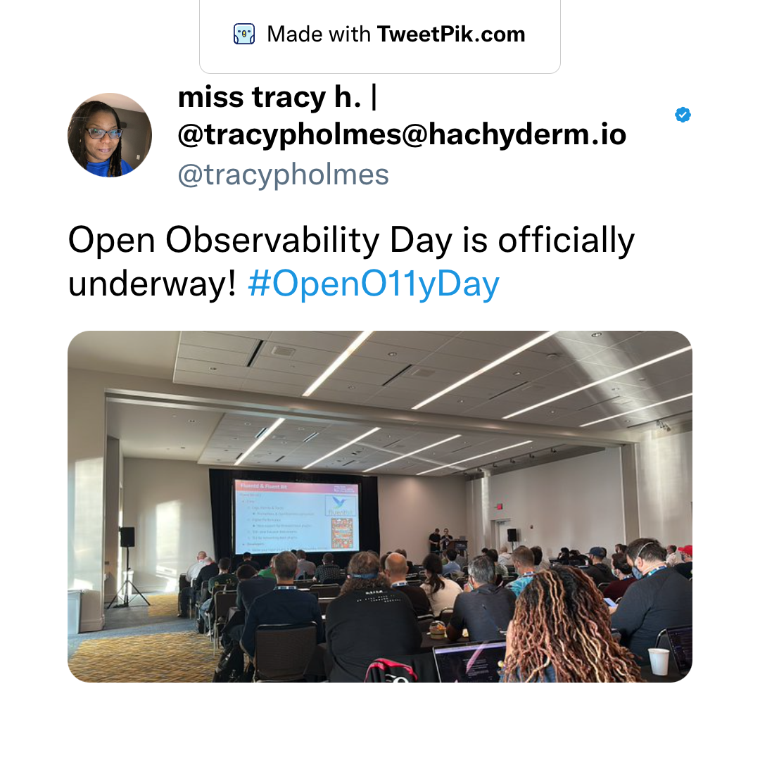 Tweet from @tracypholmes — Open Observability Day is officially underway! #OpenO11yDay