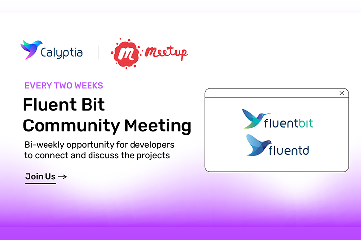Fluent Bit Community Meeting — Bi-weekly opportunity for developers to connect and discuss the projects