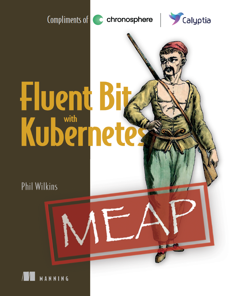 Book cover of Fluent Bit with Kubernetes by Phil Wilkins